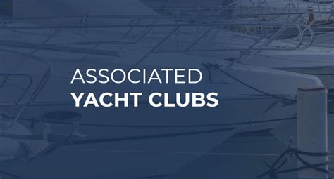 Associated yacht clubs  4 sep 2019